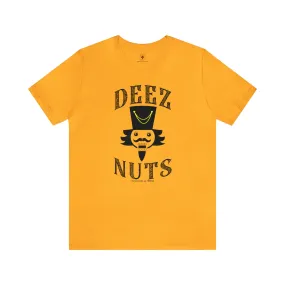 Deez Nuts T-Shirt