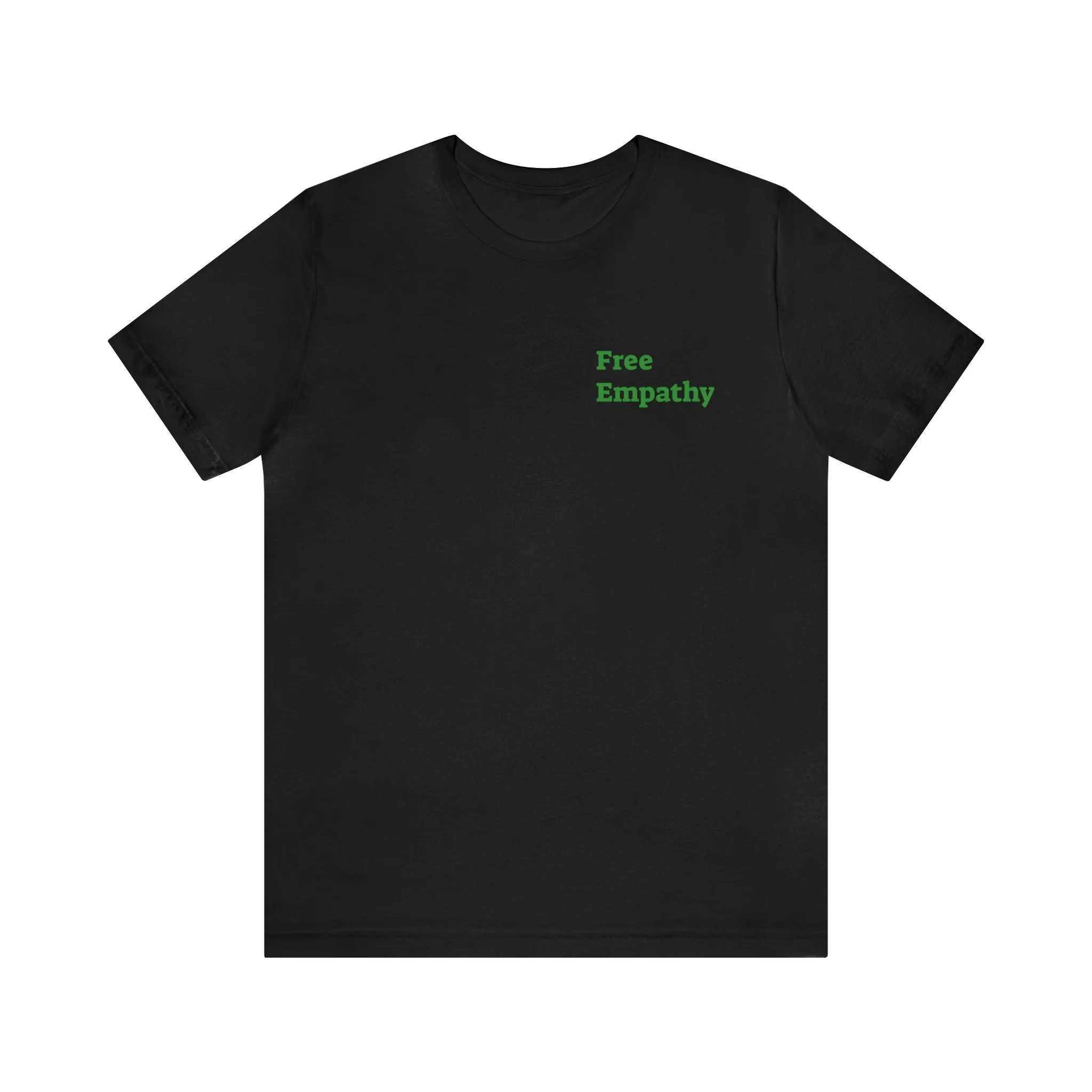 Empathy is Free Unisex Jersey Short Sleeve Tee, QR Code T-shirt, Hidden Message t-shirt, Positive T-shirt, Empowering T-shirt