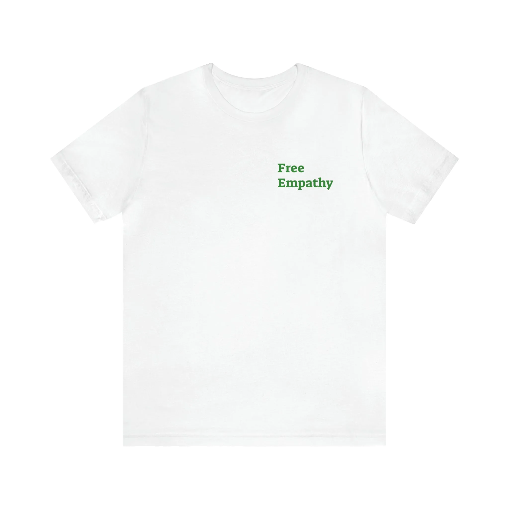 Empathy is Free Unisex Jersey Short Sleeve Tee, QR Code T-shirt, Hidden Message t-shirt, Positive T-shirt, Empowering T-shirt