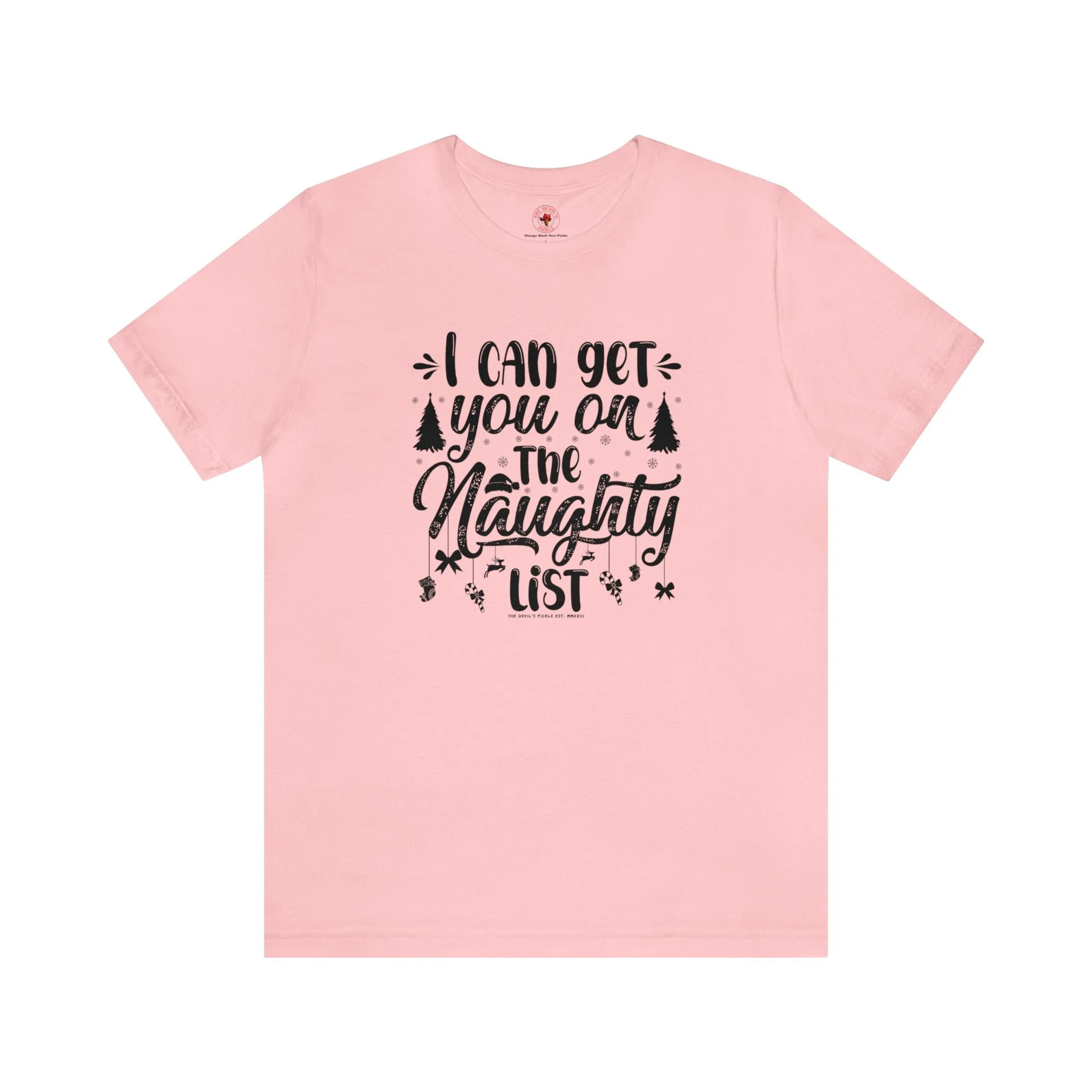 I Can Get You On The Naughty List T-Shirt