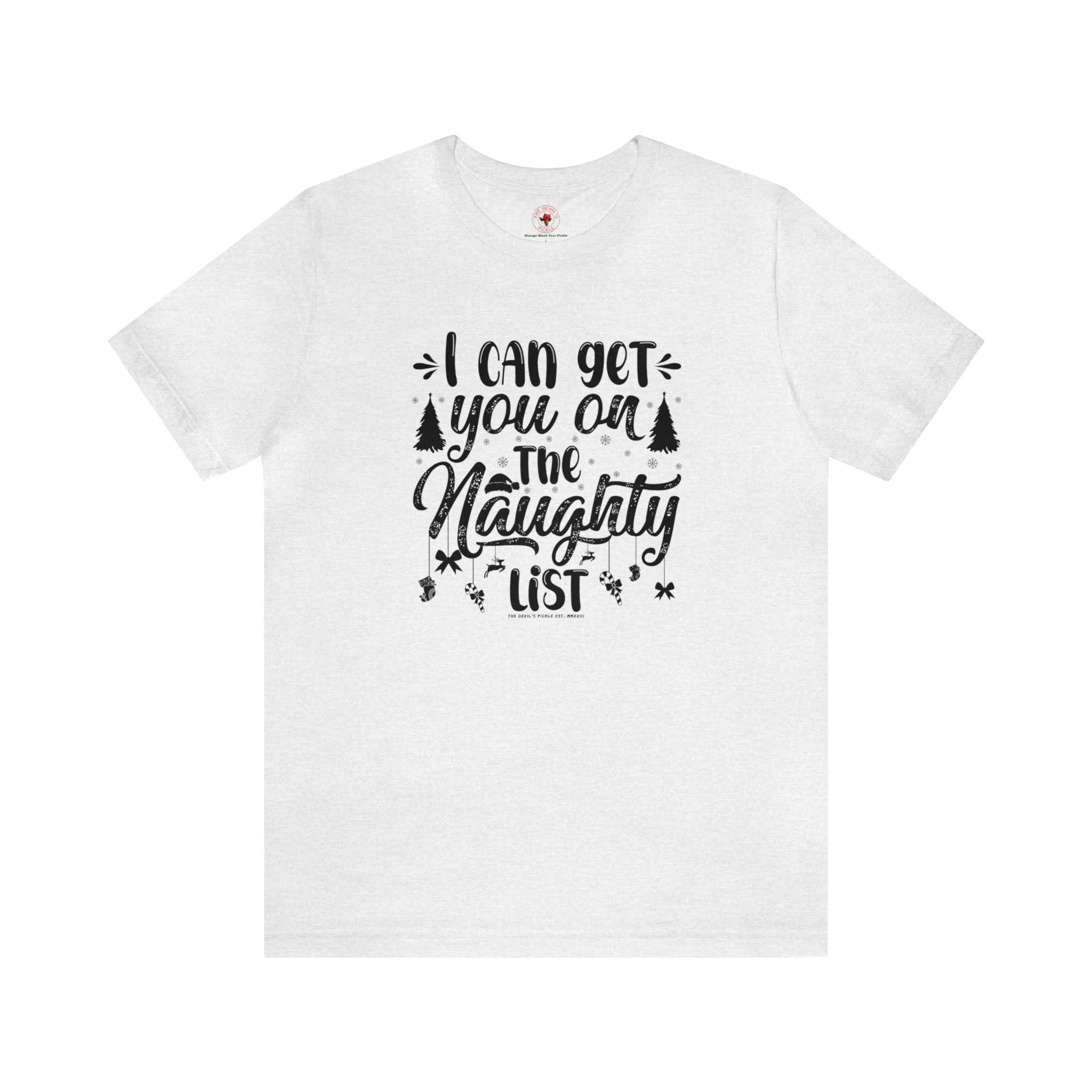 I Can Get You On The Naughty List T-Shirt